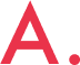 A.